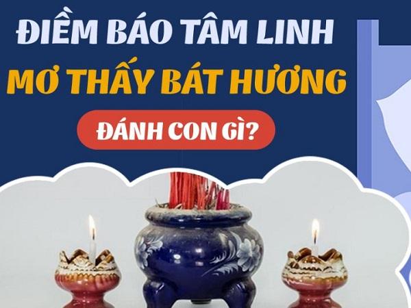 Mộng thấy bát hương không có nhang