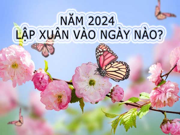 Ngày Lập xuân là gì?