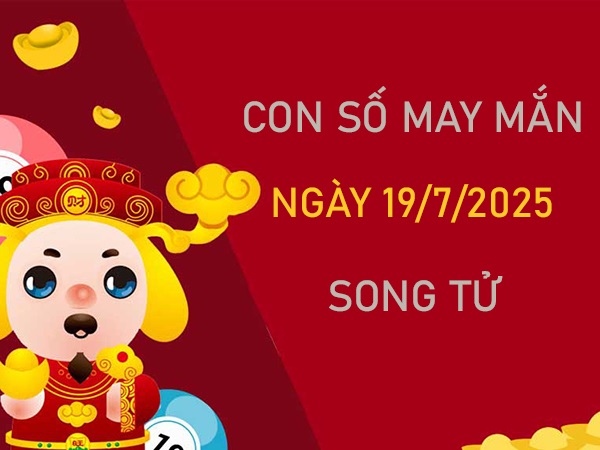 Tử vi cung Song Tử 19/7/2025 đi tìm con số hộ mệnh