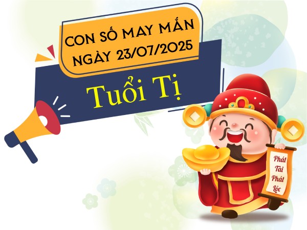 Tử vi tuổi Tị ngày 23/7/2025