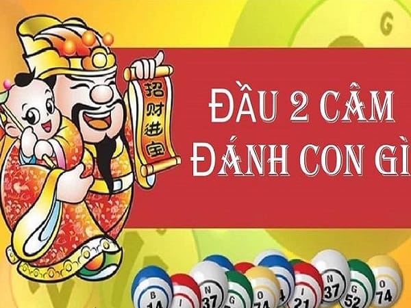 Vậy đầu 2 câm mai ra lô con gì chuẩn?